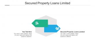 Secured property loans limited ppt powerpoint presentation icon templates cpb