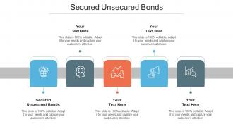 Secured Unsecured Bonds Ppt Powerpoint Presentation Layouts Show Cpb