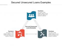 Secured unsecured loans examples ppt powerpoint presentation summary graphic images cpb