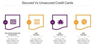 Secured Vs Unsecured Credit Cards Ppt Powerpoint Presentation Inspiration Cpb