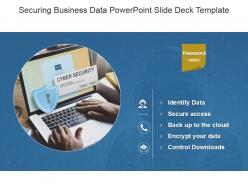 Securing Business Data Powerpoint Slide Deck Template