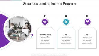 Securities Lending Income Program In Powerpoint And Google Slides Cpb