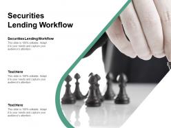 Securities lending workflow ppt powerpoint presentation portfolio design ideas cpb