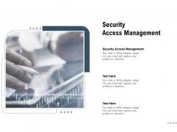 Security access management ppt powerpoint presentation inspiration background cpb