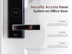 Security access panel system on office door