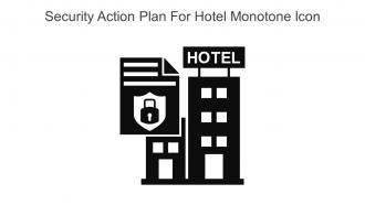 Security Action Plan For Hotel Monotone Icon In Powerpoint Pptx Png And Editable Eps Format