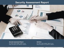 Security assessment report ppt powerpoint presentation model example introduction cpb