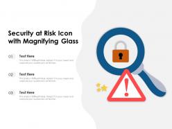 Security at risk icon with magnifying glass