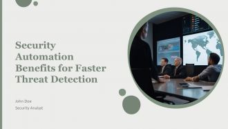 Security Automation Benefits For Faster Threat Detection PPT Slides AT