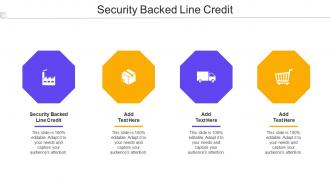 Security Backed Line Credit Ppt Powerpoint Presentation Influencers Cpb