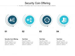 Security coin offering ppt powerpoint presentation ideas inspiration cpb