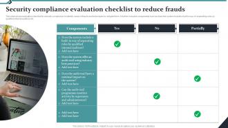 Security Compliance Evaluation Checklist To Reduce Frauds