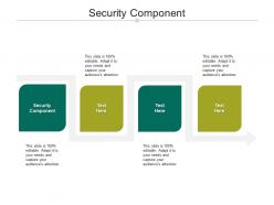 Security component ppt powerpoint presentation inspiration master slide cpb