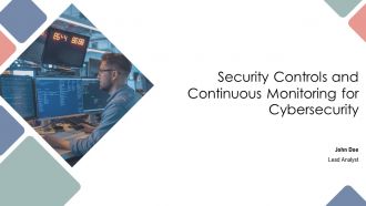 Security Controls And Continuous Monitoring For Cybersecurity PPT Designs AT
