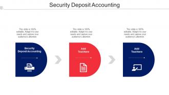 Security Deposit Accounting Ppt Powerpoint Presentation Visual Aids Layouts Cpb