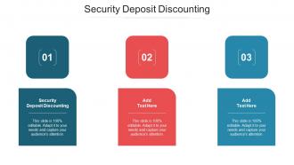 Security Deposit Discounting Ppt Powerpoint Presentation Infographics Demonstration Cpb