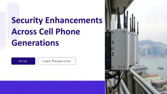 Security Enhancements Across Cell Phone Generations PPT Summary AT