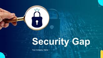 Security Gap Powerpoint Ppt Template Bundles