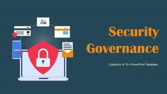Security Governance Powerpoint Ppt Template Bundles