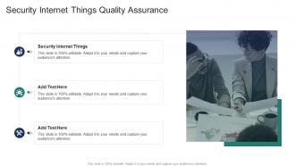 Security Internet Things Quality Assurance In Powerpoint And Google Slides Cpb