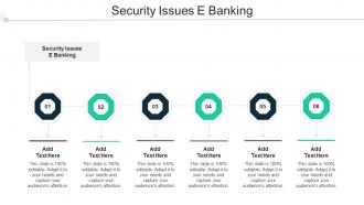 Security Issues E Banking Ppt Powerpoint Presentation Slides Styles Cpb