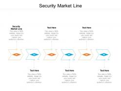 Security market line ppt powerpoint presentation professional graphics cpb