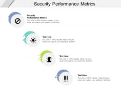 Security performance metrics ppt powerpoint presentation outline brochure cpb