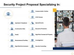 Security project proposal specializing in ppt powerpoint presentation pictures