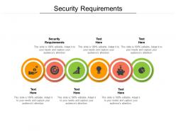 Security requirements ppt powerpoint presentation gallery infographics cpb