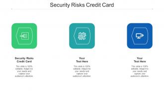 Security Risks Credit Card Ppt Powerpoint Presentation Infographics Clipart Images Cpb