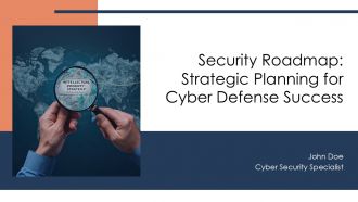 Security Roadmap Strategic Planning For Cyber Defense Success PPT Structure AT Security Roadmap Strategic Planning For Cyber Defense Success PPT Structure AT