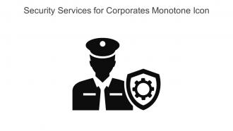 Security Services For Corporates Monotone Icon In Powerpoint Pptx Png And Editable Eps Format