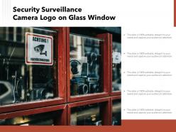 Security surveillance camera logo on glass window