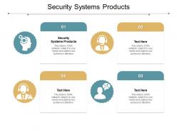 Security systems products ppt powerpoint presentation file information cpb