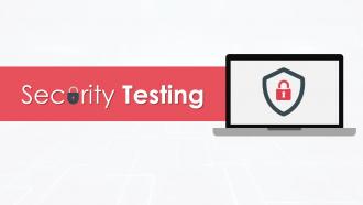 Security Testing Powerpoint Presentation Slides