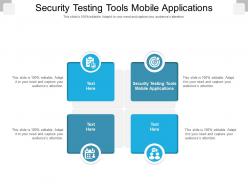 Security testing tools mobile applications ppt powerpoint presentation outline example cpb