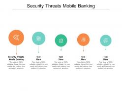 Security threats mobile banking ppt powerpoint presentation gallery icon cpb