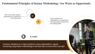 See Waste As Opportunity Principle Of Kaizen Training Ppt
