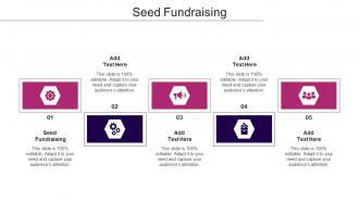 Seed Fundraising Ppt Powerpoint Presentation Slides Outline Cpb