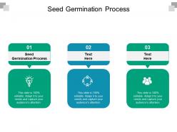 Seed germination process ppt powerpoint presentation icon graphic images cpb