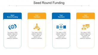 Seed Round Funding Ppt Powerpoint Presentation Portfolio Diagrams Cpb