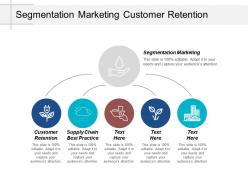 Segmentation marketing customer retention supply chain best practice cpb