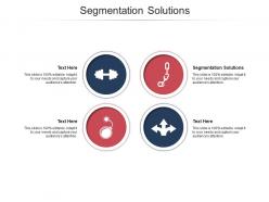 Segmentation solutions ppt powerpoint presentation styles background cpb