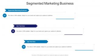 Segmented Marketing Business In Powerpoint And Google Slides Cpb