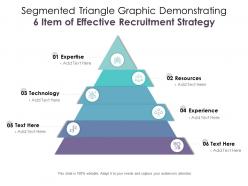 Segmented triangle graphic demonstrating 6 item of effective recruitment strategy