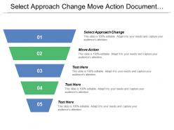 Select approach change move action document share work goals objectives