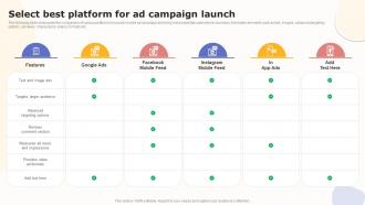 Select Best Platform For Ad Campaign Launch Boosting Customer Engagement MKT SS V