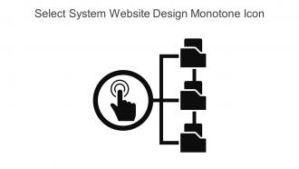 Select System Website Design Monotone Icon In Powerpoint Pptx Png And Editable Eps Format