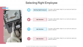Selecting Right Employee In Powerpoint And Google Slides Cpb