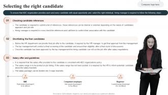 Selecting The Right Candidate HR Talent Acquisition Guide Handbook For Organization